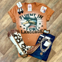 Fluent In Fowl Language | Funny Country Graphic T-Shirt