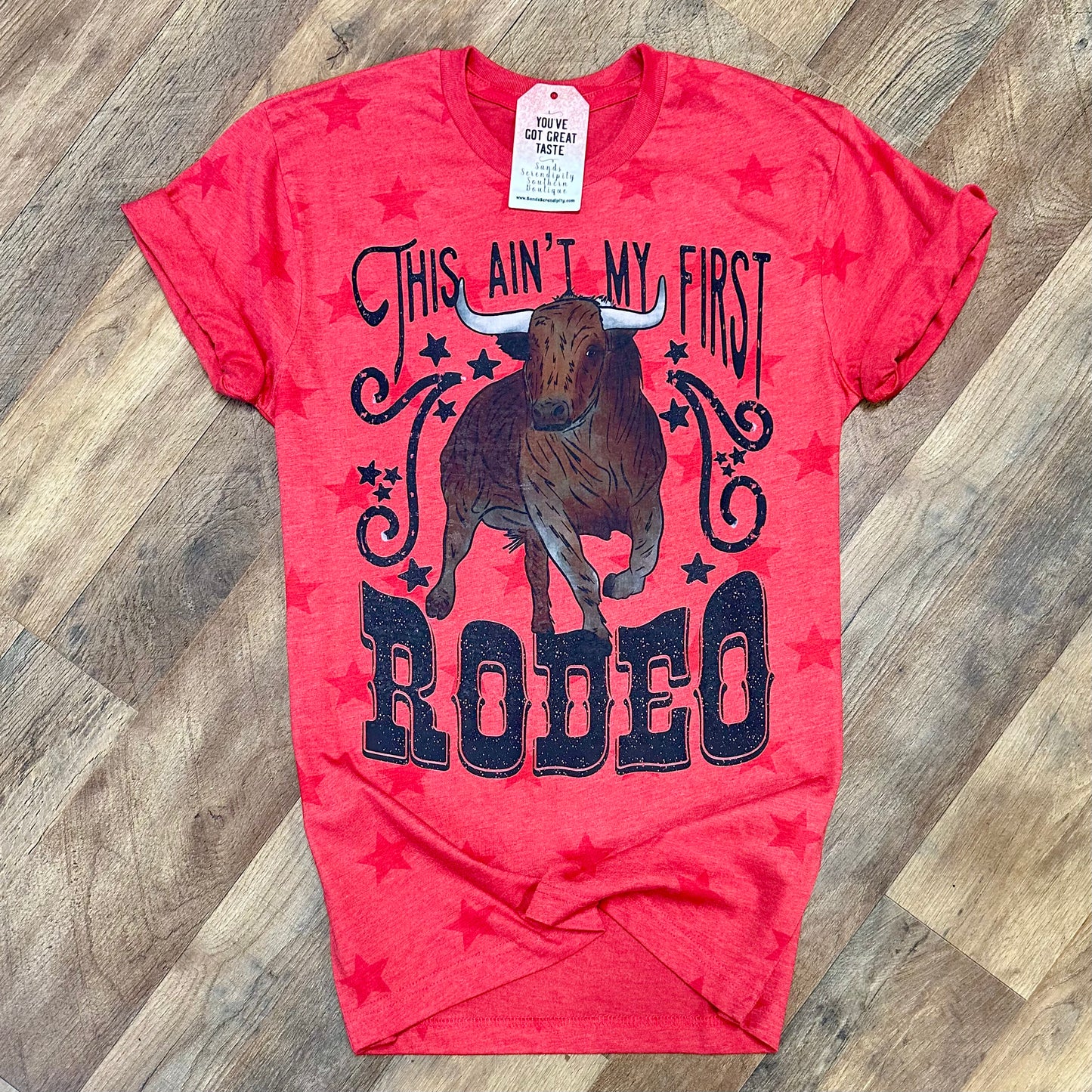 Boot Scootin Rodeo This Ain’t My First Rodeo| Boot Scootin' Tees – Painted Aces Boutique