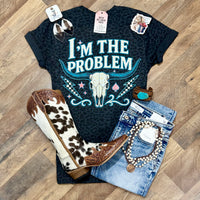 Painted Aces I’m The Problem | Boot Scootin’ Graphic T-Shirt