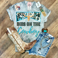 Dibs On The Cowboy Tee | Wild West Graphic T-Shirt