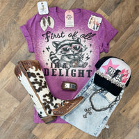 First Of All I’m A Delight | Funny Country Graphic T-Shirt - Painted Aces Boutique