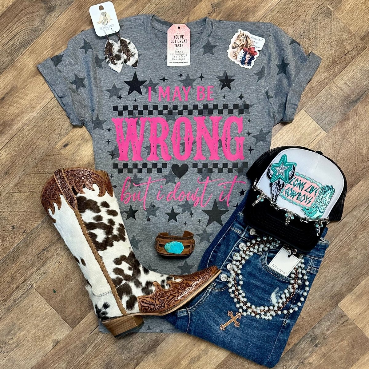 I May Be Wrong…But I Doubt It | Funny Graphic Tees - Painted Aces Boutique