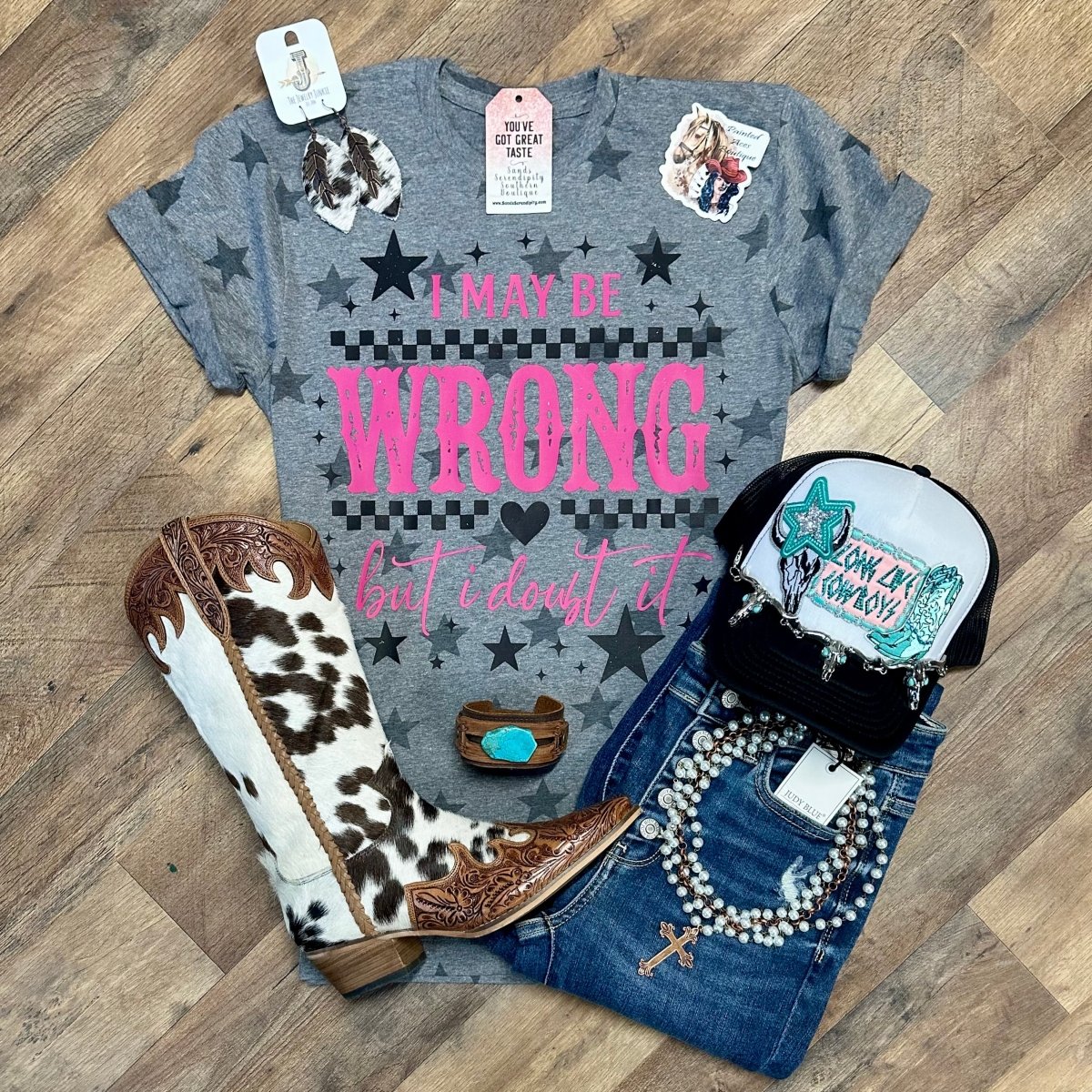 I May Be Wrong…But I Doubt It | Funny Graphic Tees - Painted Aces Boutique