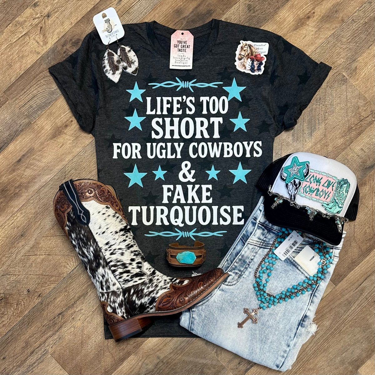 Life’s Too Short | Funny Country Graphic T-Shirt - Painted Aces Boutique
