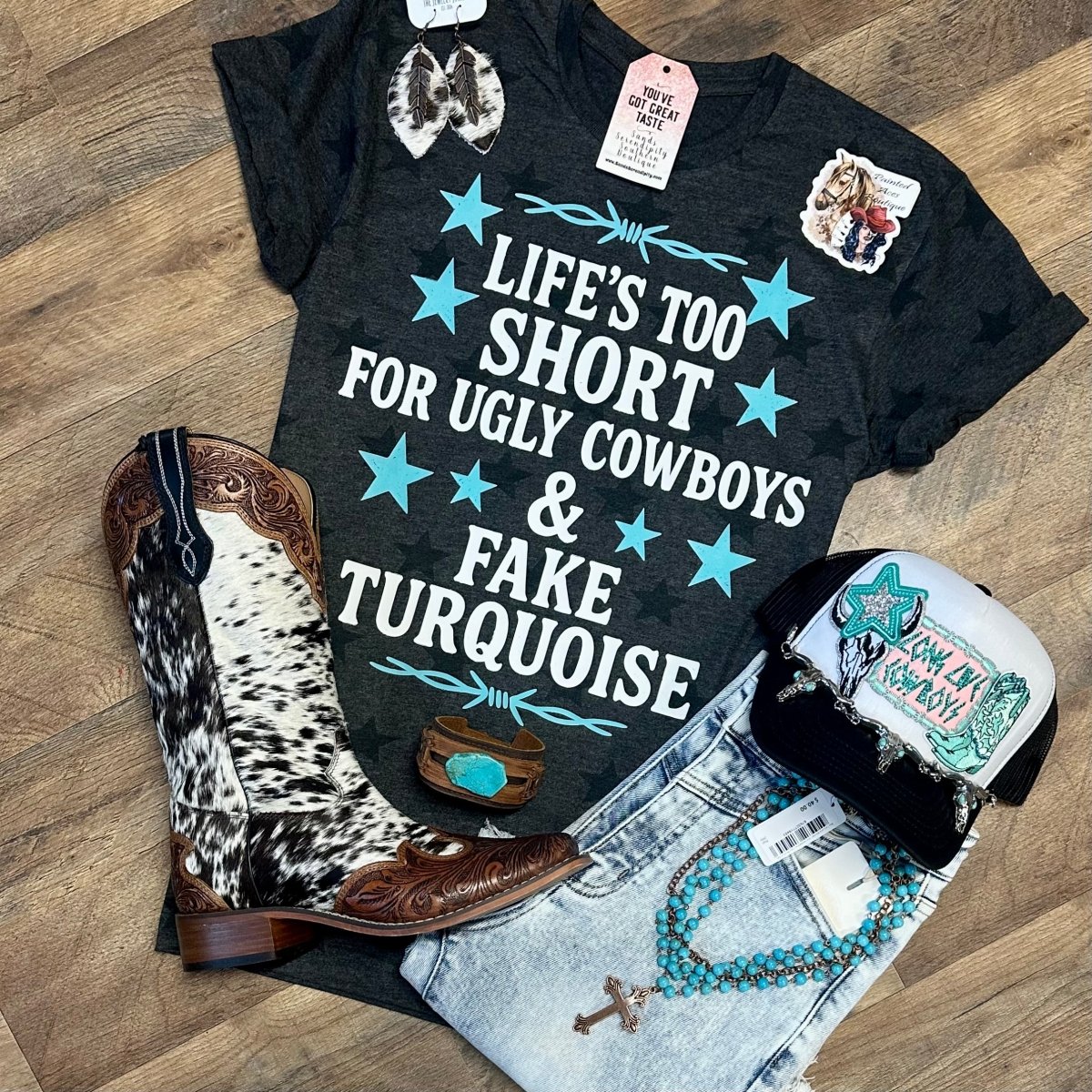Life’s Too Short | Funny Country Graphic T-Shirt - Painted Aces Boutique