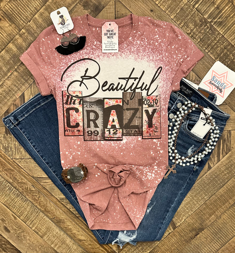 Beautiful Crazy Tee 🥰