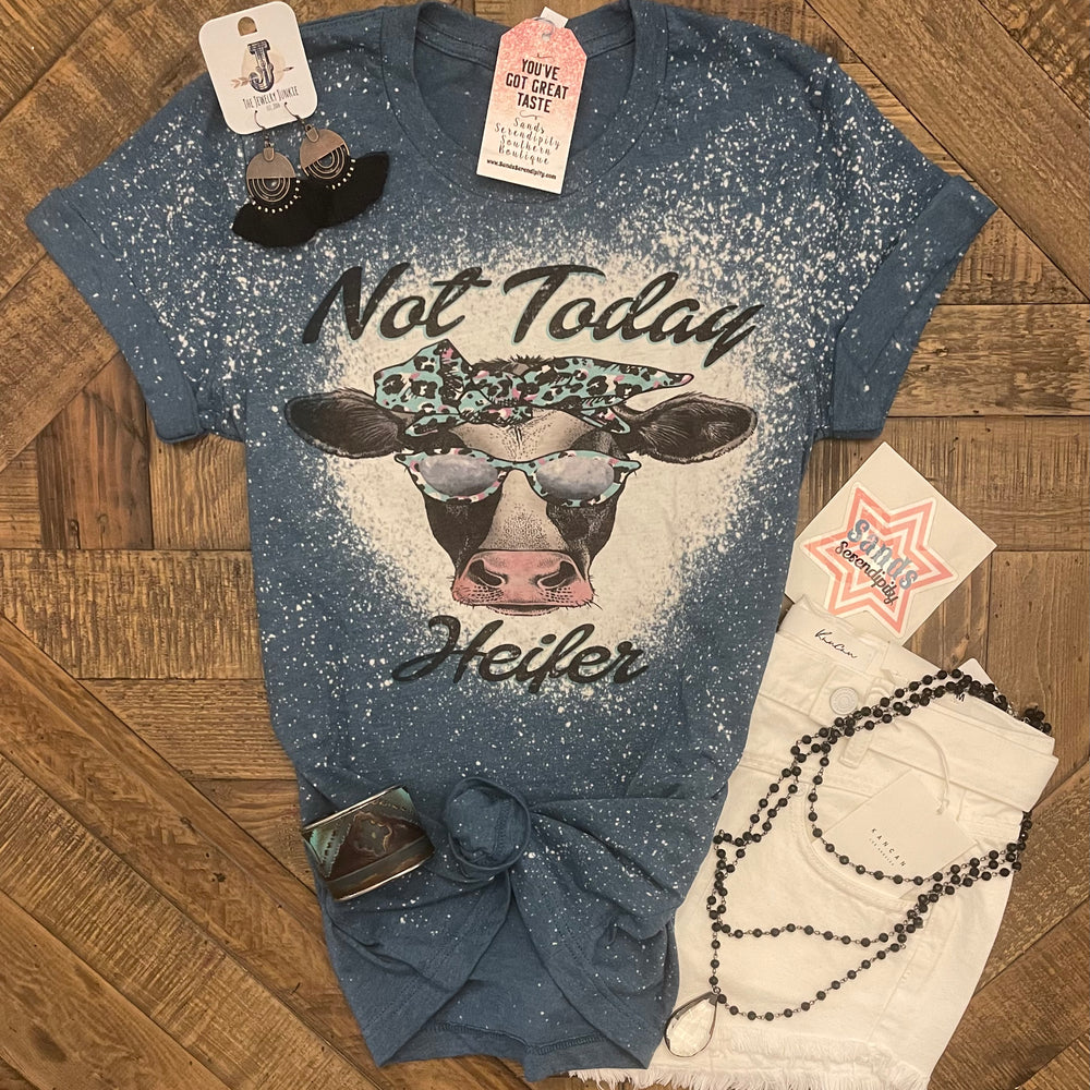 Not Today Heifer - Sands Serendipity Boutique