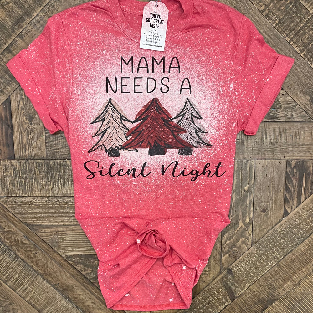 Mama Needs A Silent Night 🎄🍷