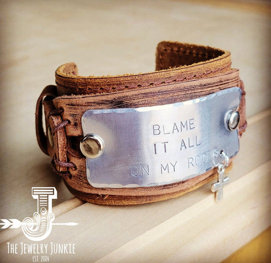 Blame It All On My Roots Stamped Leather Cuff - Sands Serendipity Boutique